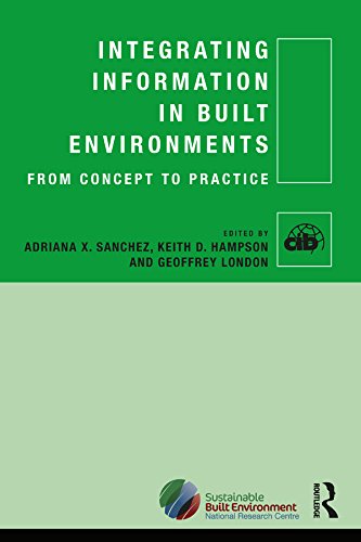 Integrating Information in Built Environments (CIB)