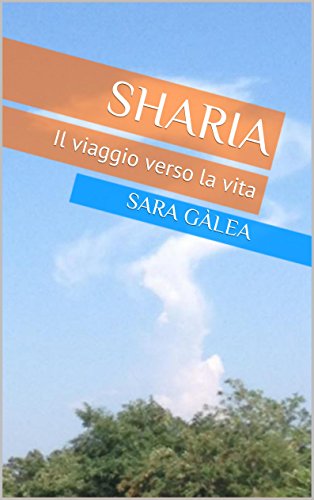 Sharia: Il viaggio verso la vita Sharia: Il viaggio verso la vita