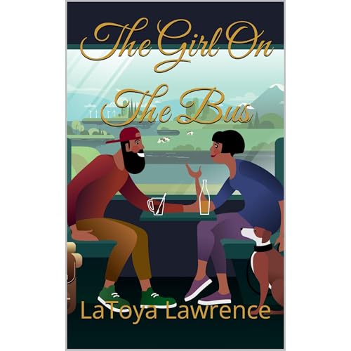 The Girl On The Bus Audiolibro Por LaToya Lawrence arte de portada