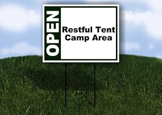 Restful Tent Camp Area Open Green 1 Single Sided 18x24 in Yard Road Sign w/stand