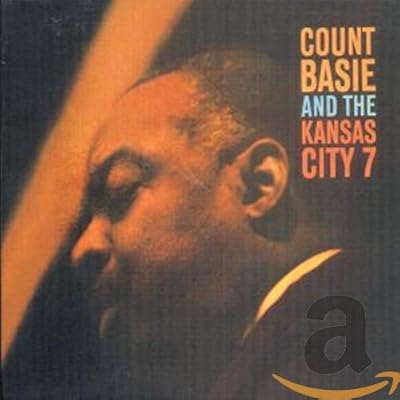 Count Basie And The Kansas City 7