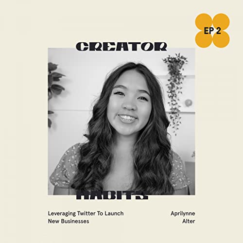 Turning 0-1 on Twitter Into Diverse Monetization Opportunities w/ Aprilynne Alter