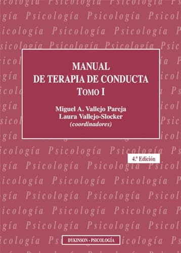 Manual erapia conducta I (Manual de Terapia de Conducta)