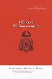 Works of St. Bonaventure: Itinerarium Mentis in Deum: 2