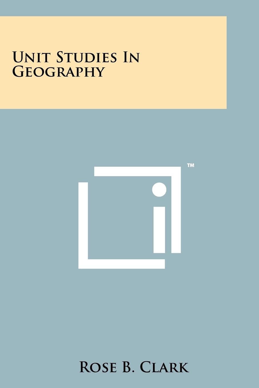 Unit Studies in Geography