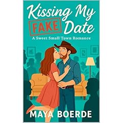Kissing My Fake Date Audiolibro Por Maya Boerde arte de portada
