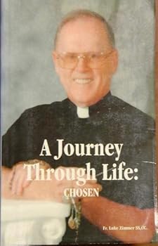 Paperback A Journey Through Life : Chosen Book