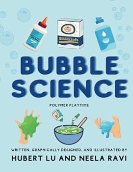 Paperback Bubble Science: Polymer Playtime Book