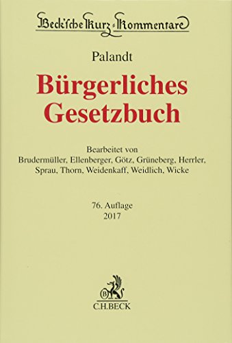 Bürgerliches Gesetzbuch: mit Nebengesetzen insbesondere mit Einführungsgesetz (Auszug) einschließ Bürgerliches Gesetzbuch: mit Nebengesetzen insbesondere mit Einführungsgesetz (Auszug) einschließ