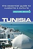 Tunisia - Culture Smart!: The Essential Guide to Customs & Culture