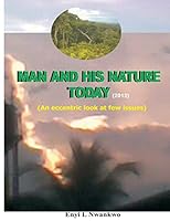 Man and His Nature Today 9785132447 Book Cover