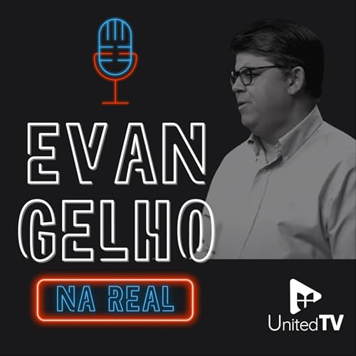 『Evangelho Na Real | UnitedCast』のカバーアート