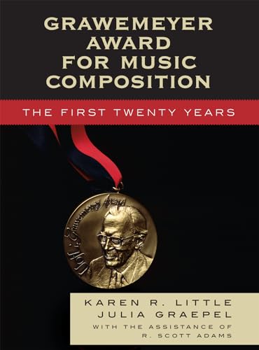Grawemeyer Award for Music Composition: The First Twenty Years (MLA Index and Bibliography Series)