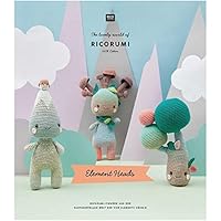 RICORUMI Element Heads: The lovely world of RICORUMI, 100 % Cotton - Ricorumi-Figuren aus der fantasievollen Welt der vier Elemente häkeln