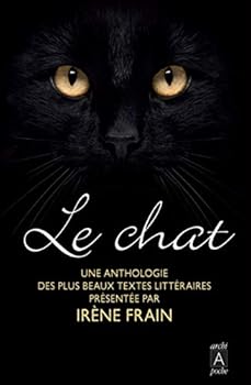 Hardcover Le Chat, Une Anthologie [French] Book