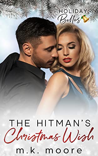 The Hitman's Christmas Wish: Holiday Belles