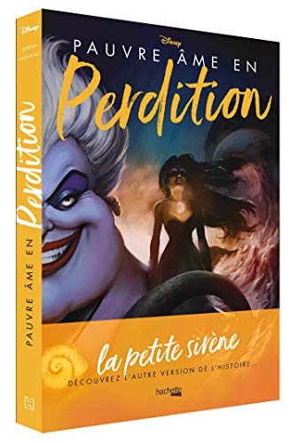 Villains Disney Pauvre âme en perdition: L'histoire d'une sorcière des mers Cover