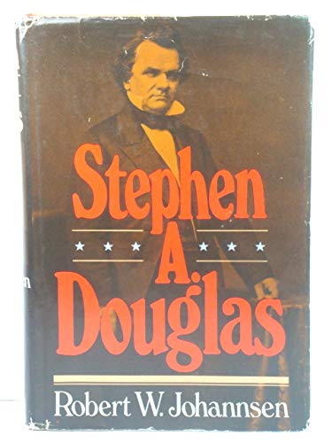 Stephen A. Douglas 0195016203 Book Cover