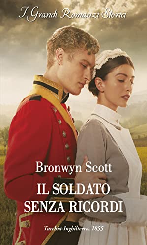 Bronwyn Scott - Gli amori di Haberstock Hall vol. 02 Il soldato senza ricordi (2022)