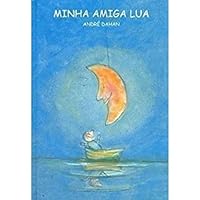 Minha Amiga Lua 8589854566 Book Cover