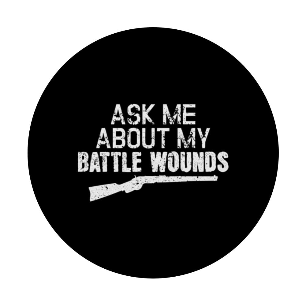 Ask Me About My Battle Wounds - Civil War Reenactment PopSockets Swappable PopGrip, Black - Image 3