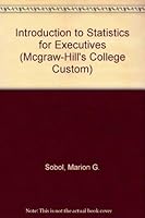 Introduction to Statistics for Executives (Mcgraw-Hill's College Custom) 0070595755 Book Cover