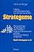 Lebens- und Überlebenslisten aus drei Jahrtausend / Die berühmten 36 Streteme der Chinesen - lange als Geheimwissen gehütet, erstmals im Westen ... Jahrtausenden, 2 Bde., Bd.1, Strategeme 1-18
