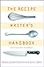 Produktbild The Recipe Writer's Handbook, Revised and Expanded