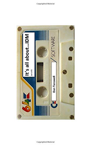 It's all about...IDM