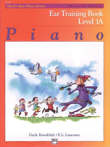 Alfred’s Basic Piano Library Ear Training, Bk 1A