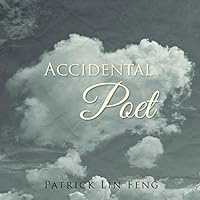 Accidental Poet 1482832143 Book Cover