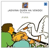 Adivina quien ha venido!/ Guess Who Has Arrived! (Tina Y Su Pandilla/ Tina and Her Gang) 8420744131 Book Cover