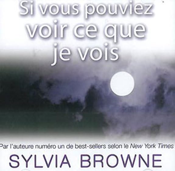 Si vous pouviez voir ce que je vois - Livre audio Browne, Sylvia