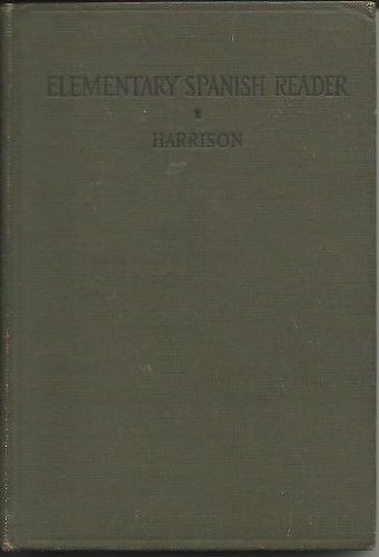 An Elementary Spanish Reader B000L5TKYG Book Cover