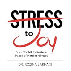Stress to Joy Audiolibro Por Rozina Lakhani arte de portada