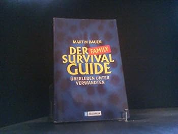 Paperback Der Family- Survival- Guide. Überleben unter Verwandten. [German] Book