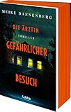 Die Ärztin – Gefährlicher Besuch: | Psychothriller aus Bremen | Dr. Eva Mares gerät in ihrem zweiten Fall in ein Netz aus Angst, Gewalt und tödlichen Geheimnissen