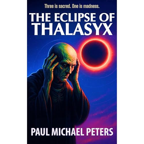 The Eclipse of Thalasyx Audiolibro Por Paul Michael Peters arte de portada