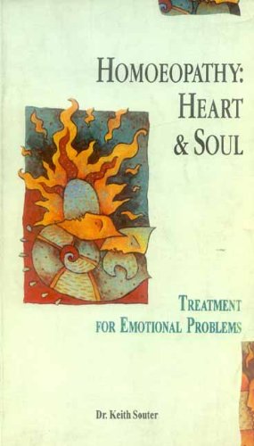 Homoeopathy: Heart and Soul