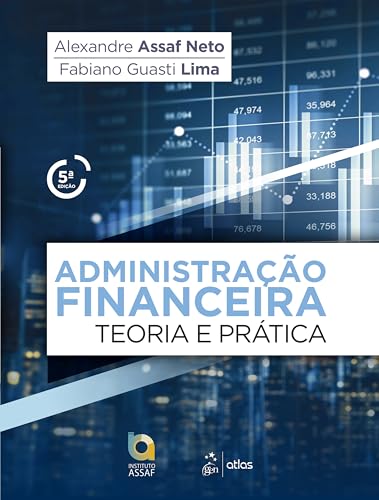 Administração Financeira: Teoria e Prática