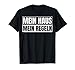 Mein Haus Meine Regeln Geschenk für Bauherr Hausbesitzer T-Shirt