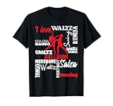 I Love Ballroom Dancing - Dance Instructor Pair Choreography T-Shirt