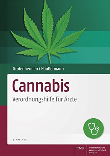 Cannabis: Verordnungshilfe für Ärzte Cannabis: Verordnungshilfe für Ärzte