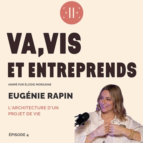 Eugénie Rapin - L' architecture d'un projet de vie