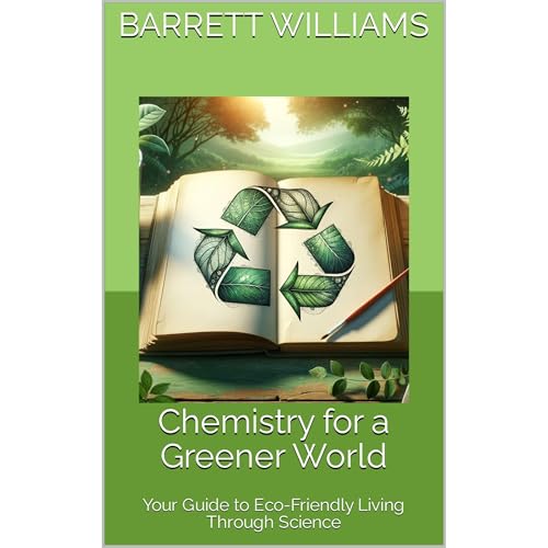 Chemistry for a Greener World by Barrett Williams, ChatGPT ChatGPT episode artwork