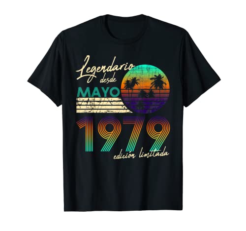 Cumpleaños Hombre Regalos Legendario Desde Mayo 1979 Camiseta