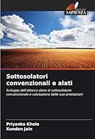 Sottosolatori convenzionali e alati (Italian Edition) 6208936373 Book Cover