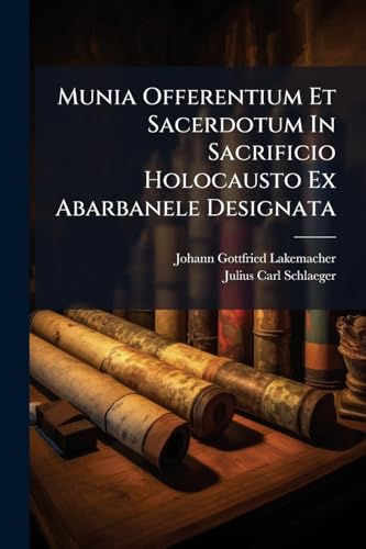 Munia Offerentium Et Sacerdotum In Sacrificio Holocausto Ex Abarbanele Designata