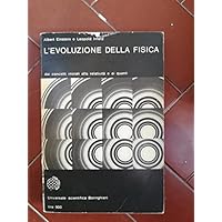 L'evoluzione della fisica. Sviluppo delle id