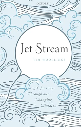 Jet Stream: A Journey Through Our Changing Climate